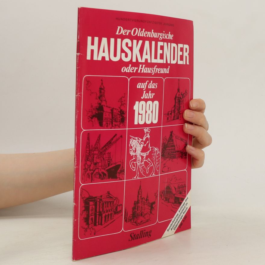 Autorenkollektiv Der Oldenburgische Hauskalender oder Hausfreund auf das Jahr 1980