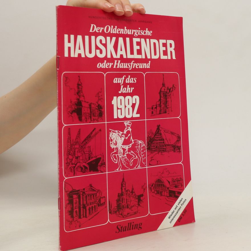 Autorenkollektiv Der Oldenburgische Hauskalender 1982