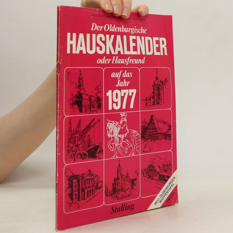 Autorenkollektiv Der Oldenburgische Hauskalender 1977