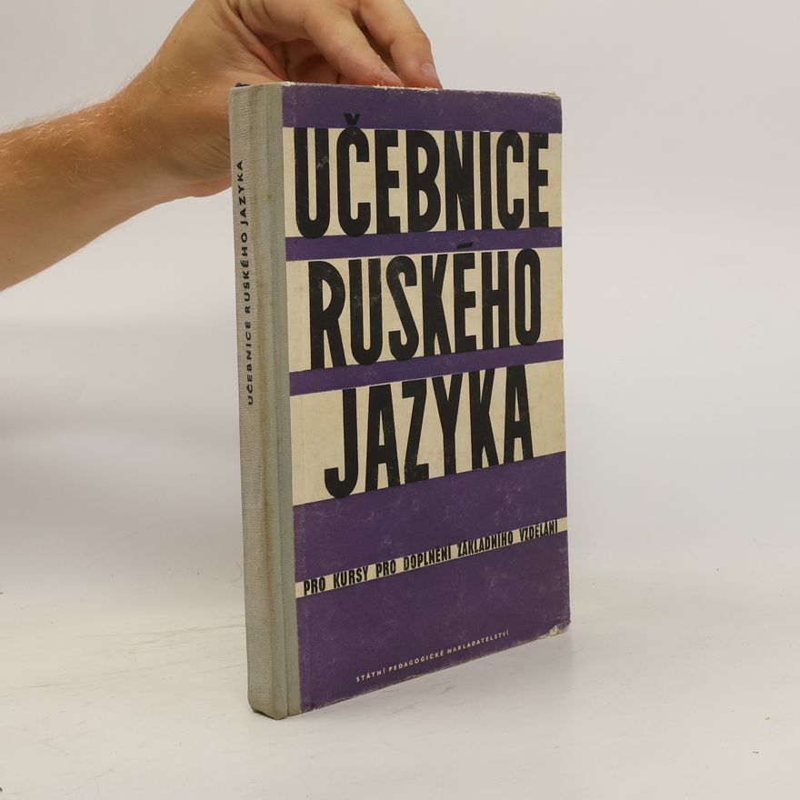 Collectif d'auteurs Učebnice ruského jazyka