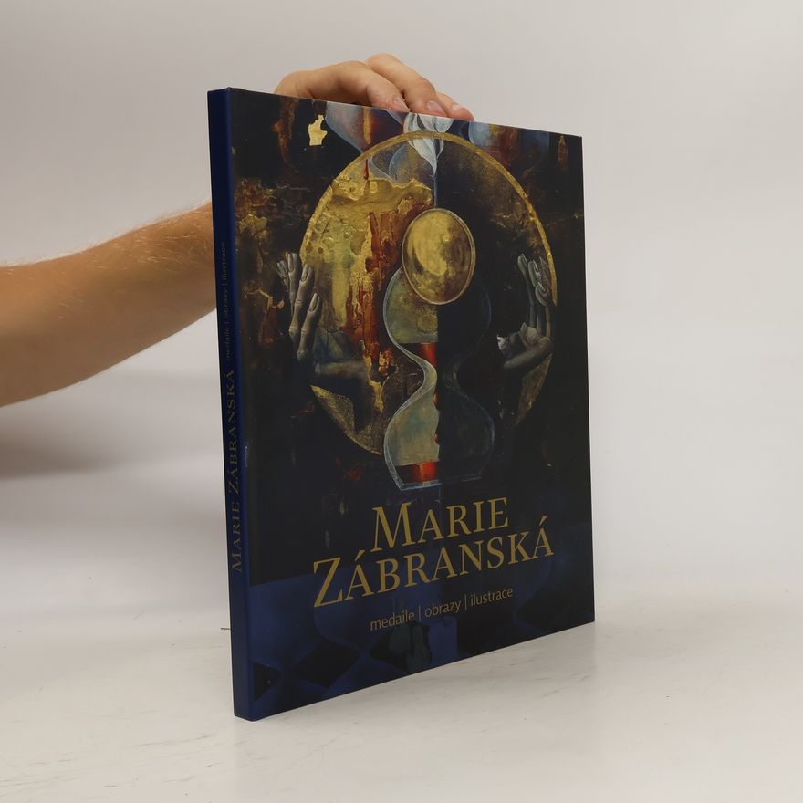 Marie Zábranská Marie Zábranská : medaile, obrazy, ilustrace