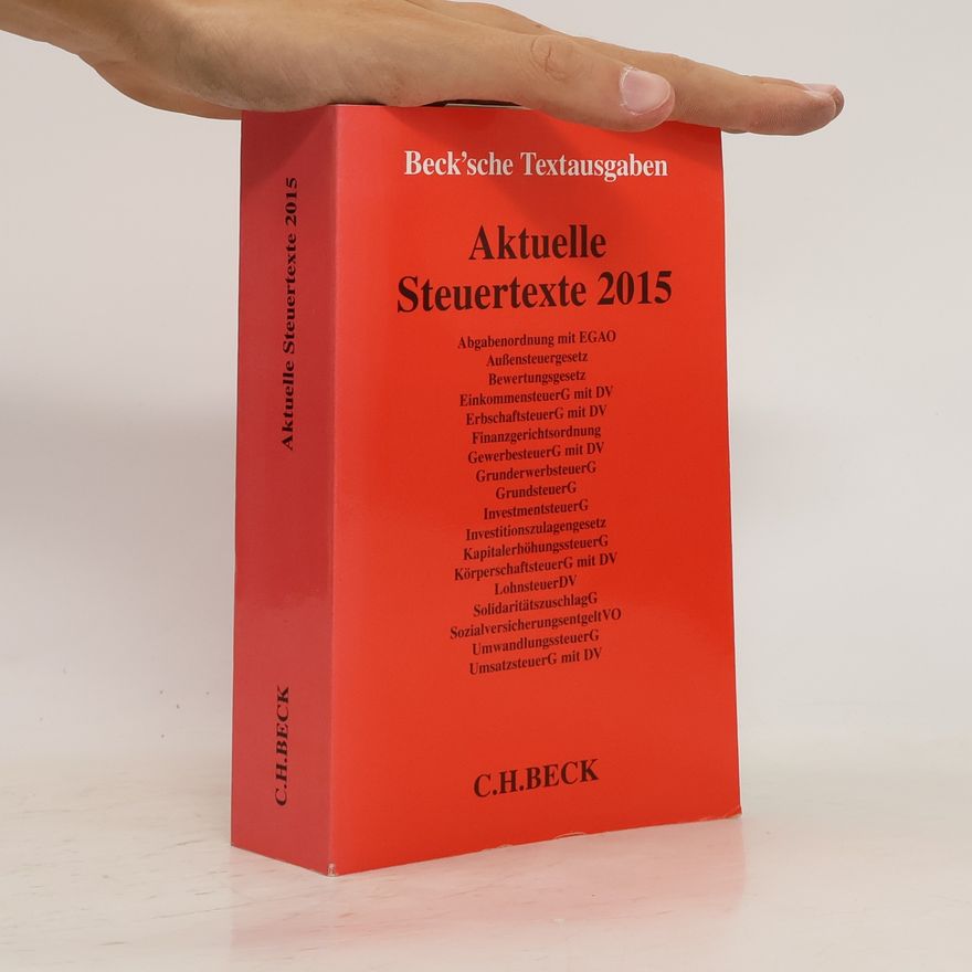 Kolektiv autorů Aktuelle Steuertexte 2015