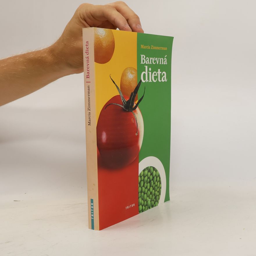 Marcia Zimmerman Barevná dieta
