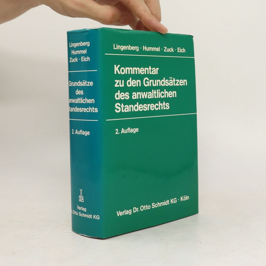 Joachim Lingenberg Kommentar zu den Grundsätzen des anwaltlichen Standesrechts