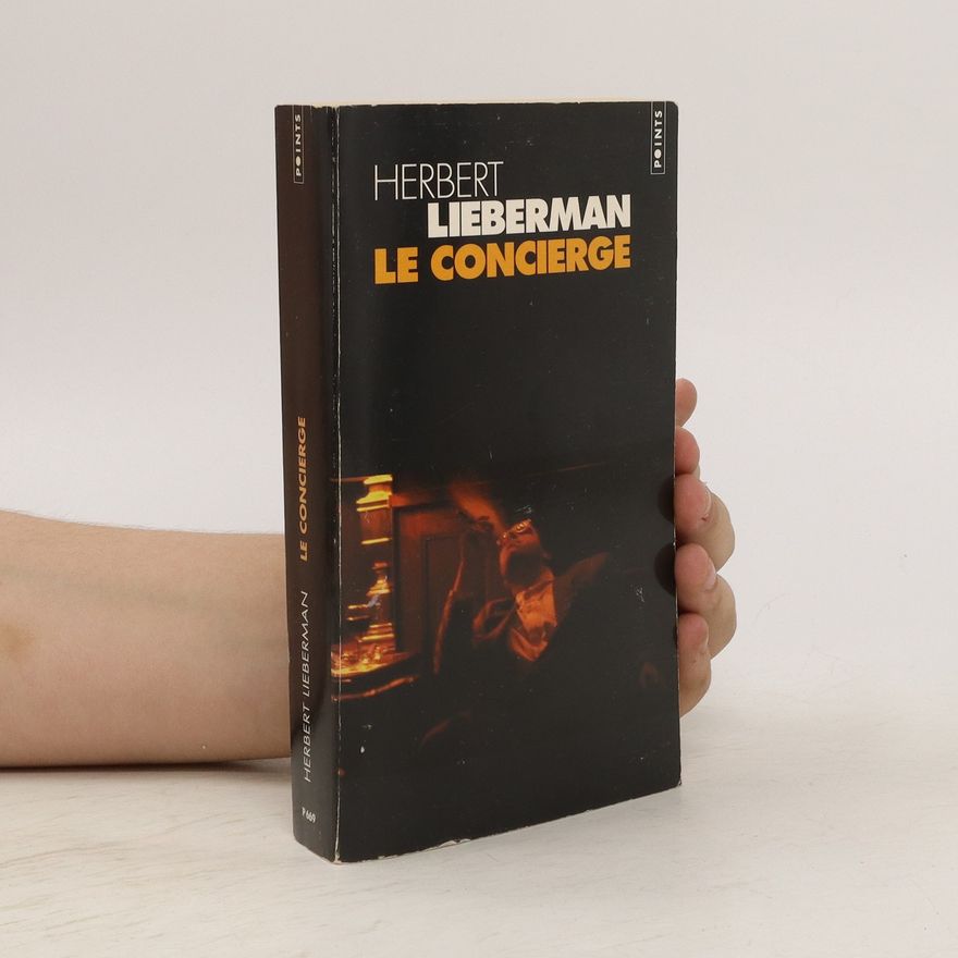 Herbert Lieberman Le concierge