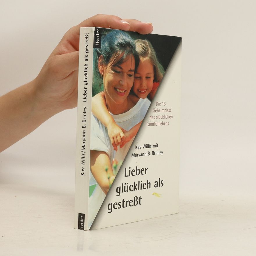 Kay Willis Lieber glücklich als gestreßt