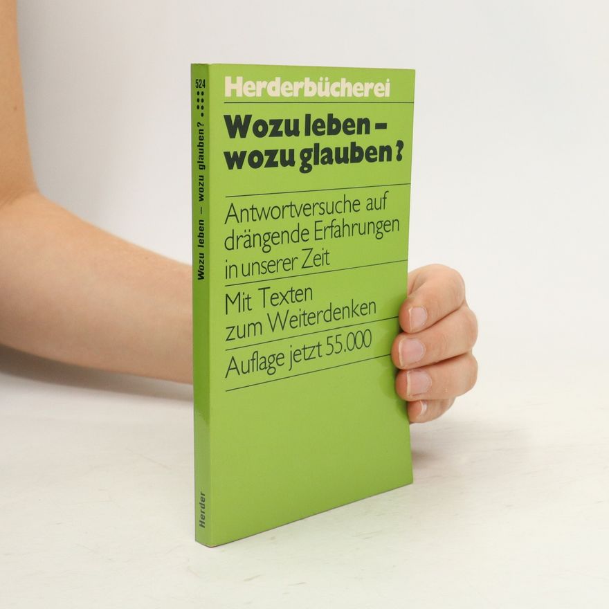 Kolektiv autorů Wozu leben, wozu glauben?