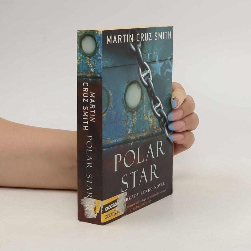 Martin Cruz-Smith Polar Star