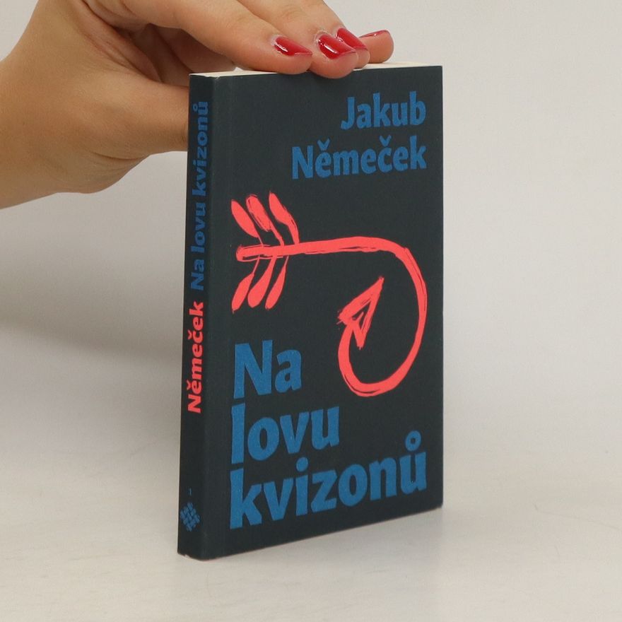 Jakub Němeček Na lovu kvizonů