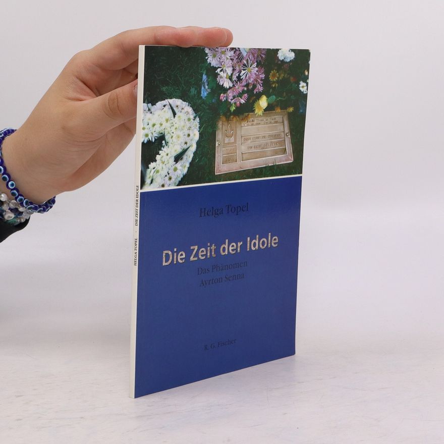 Helga Topel Die Zeit der Idole