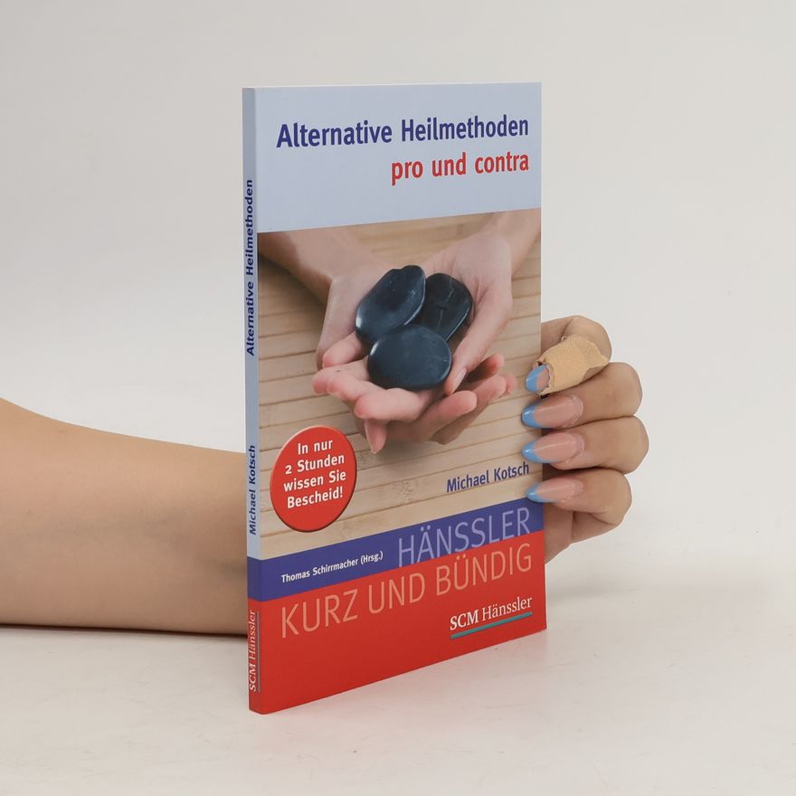 Michael Kotsch Alternative Heilmethoden
