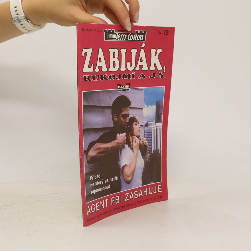 Jerry Cotton Zabiják, rukojmí a já