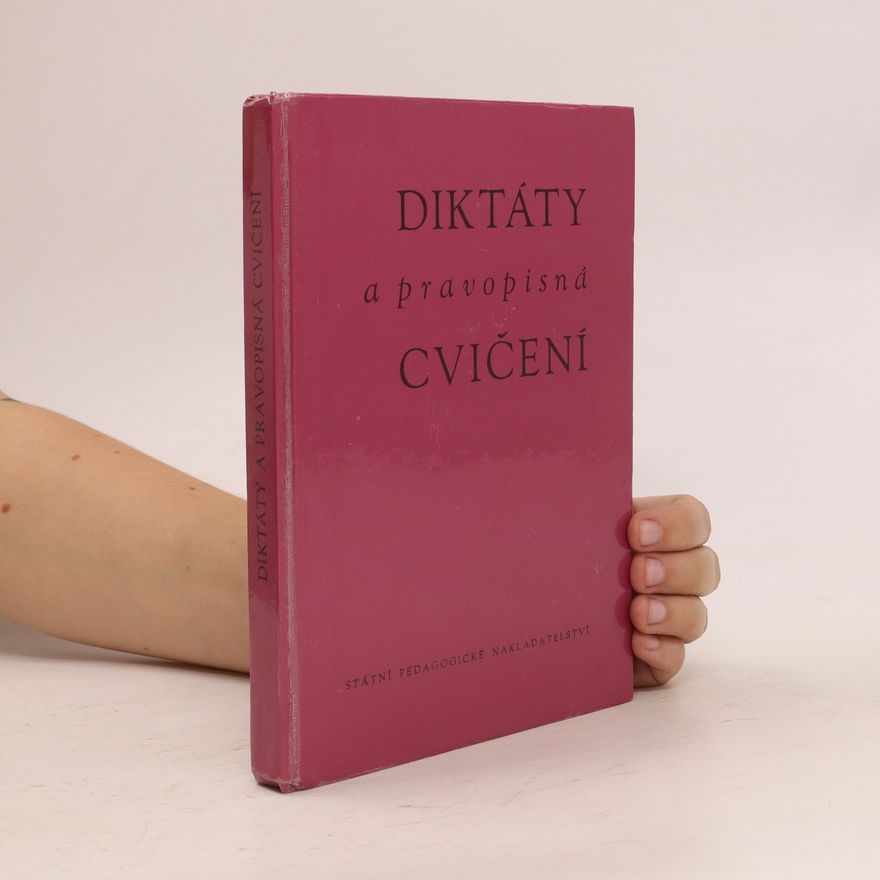 Kolektiv autorů Diktáty a pravopisná cvičení