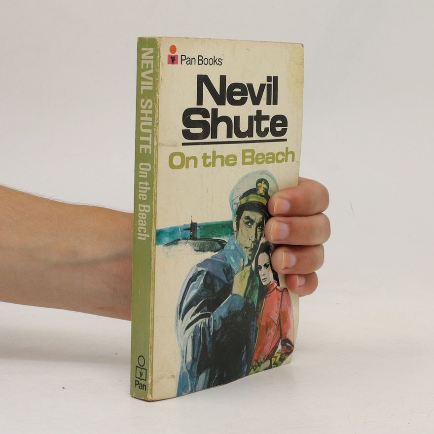 Nevil Shute On the Beach
