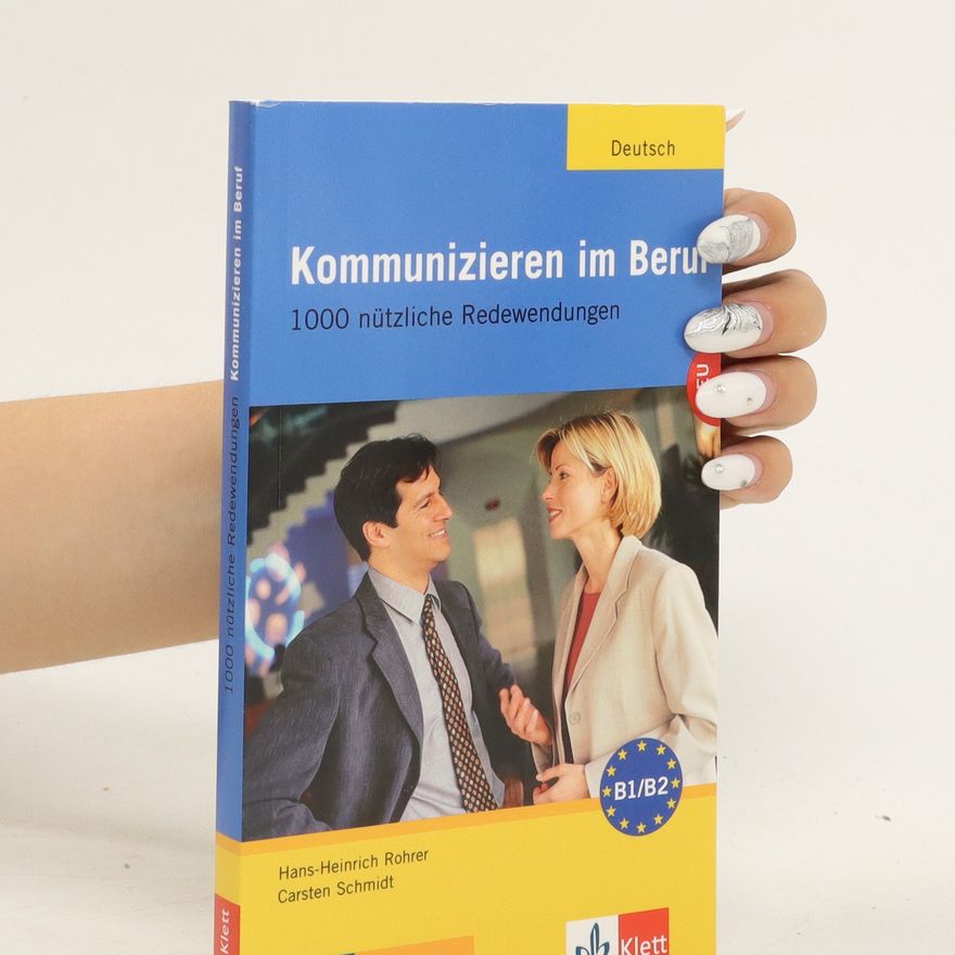 Hans-Heinrich Rohrer Kommunizieren im Beruf