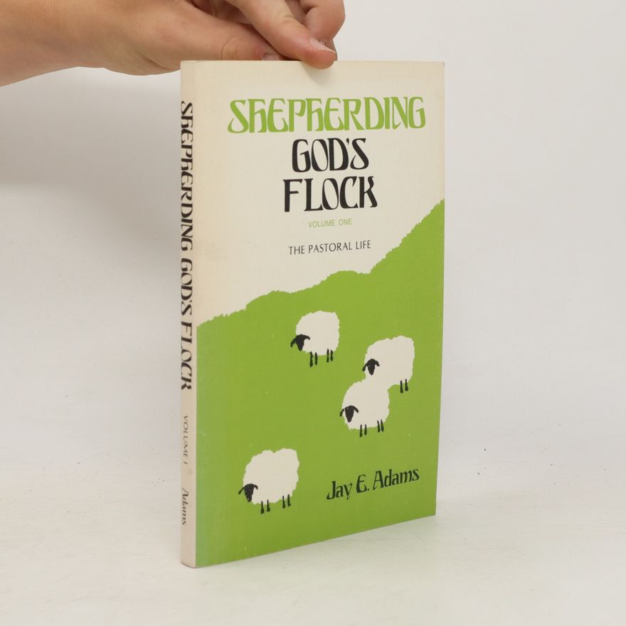 Benjamin L. Merkle Shepherding God's Flock