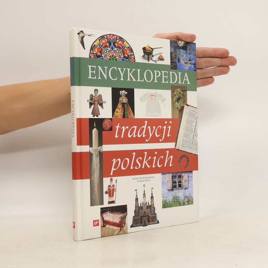 Zuzanna Śliwa Encyklopedia tradycji polskich