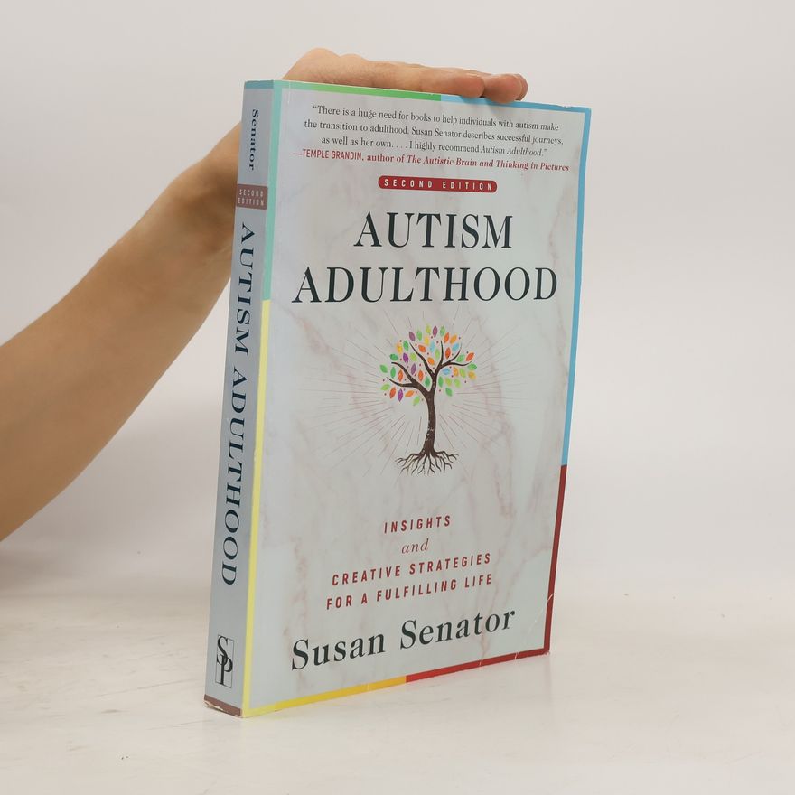 Susan Senator Autism Adulthood