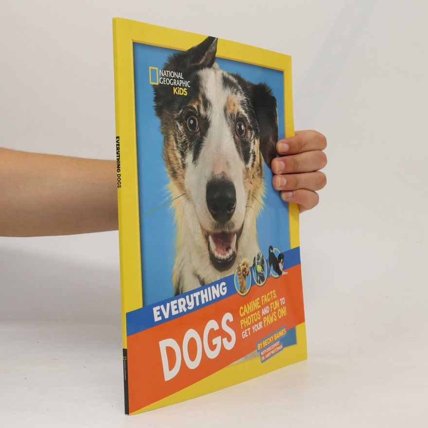 Various authors Everything: Dogs