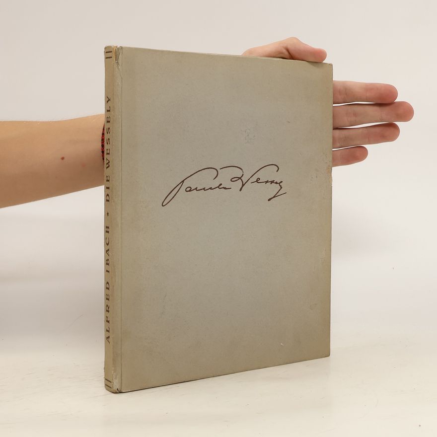Alfred Ibach Die Wessely