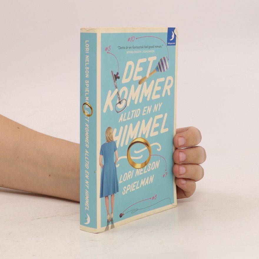 Lori Nelson Spielman Det Kommer alltid en ny himmel