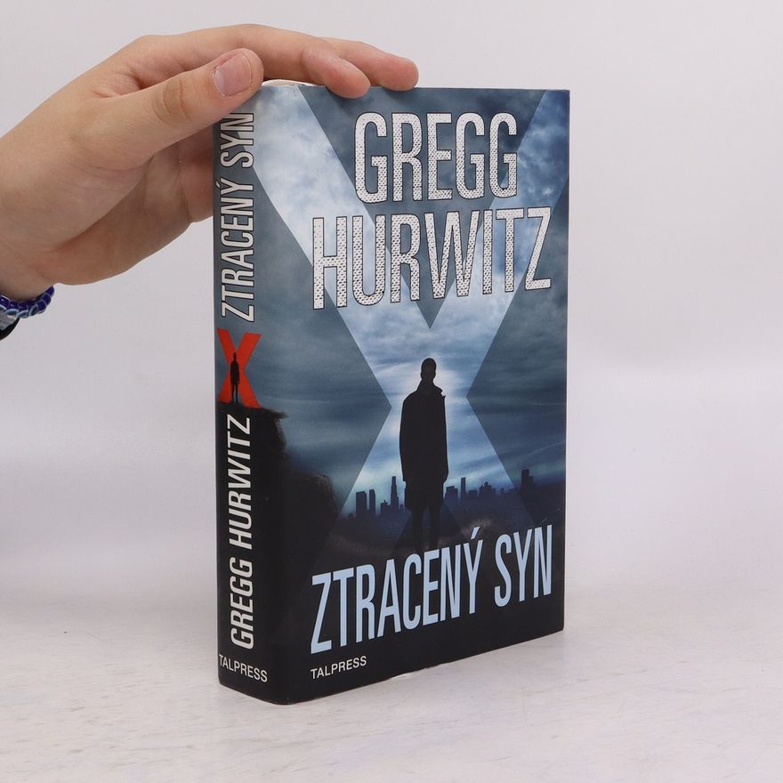 Gregg Hurwitz Ztracený syn