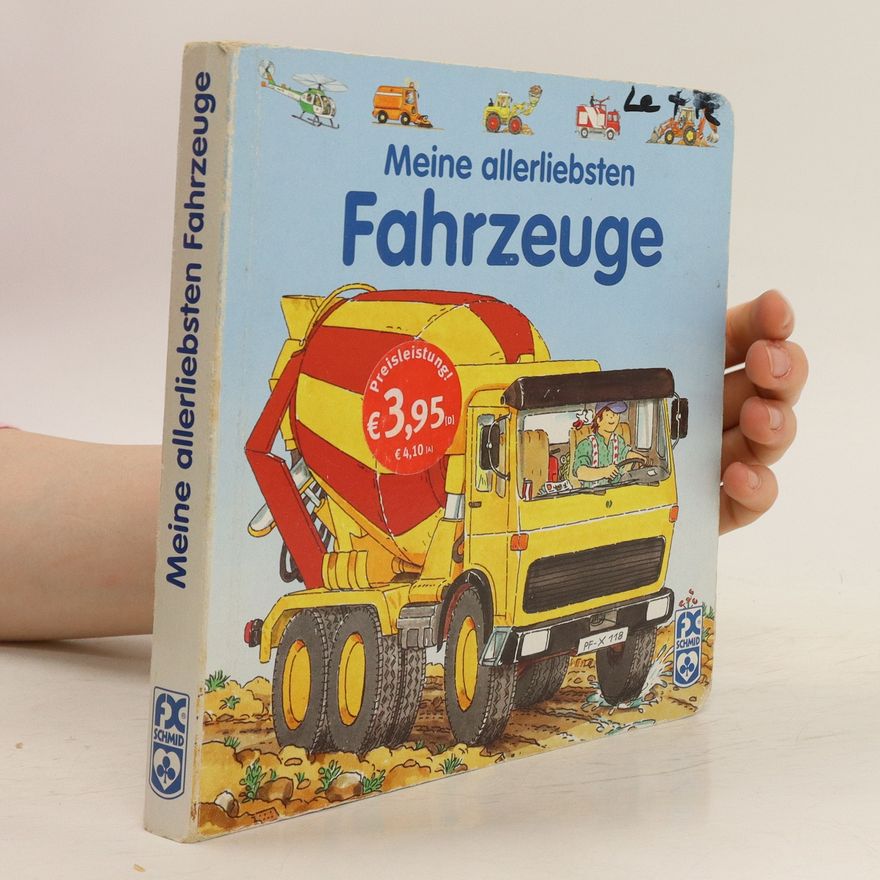 Kerstin M. Schuld Meine allerliebsten Fahrzeuge