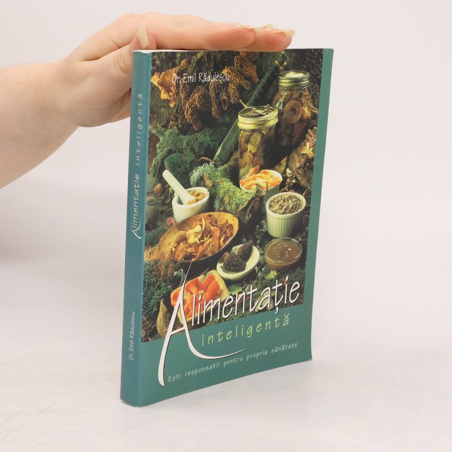 Emil Rădulescu Alimentaţie inteligentă