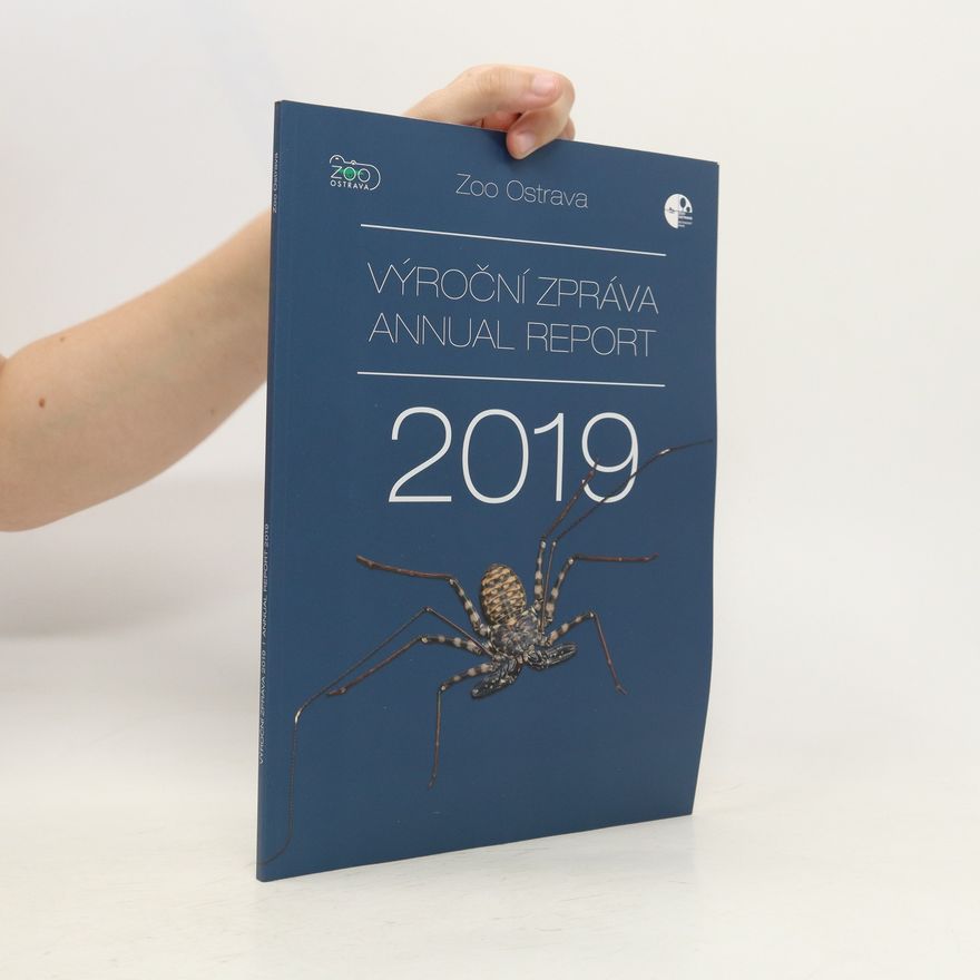 Autorenkollektiv Zoo Ostrava. Výroční zpráva 2019