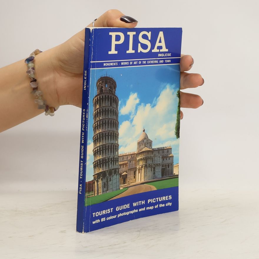 Autorenkollektiv Pisa. Tourist Guide with Pictures