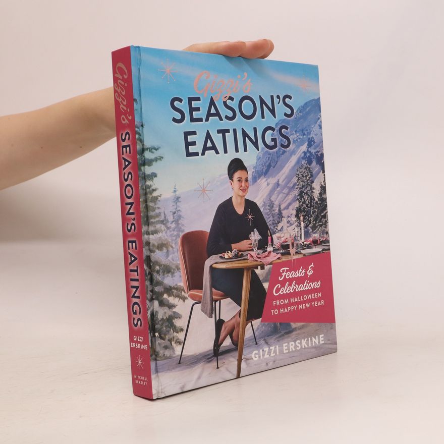 Gizzi Erskine Gizzi's Seasons Eatings