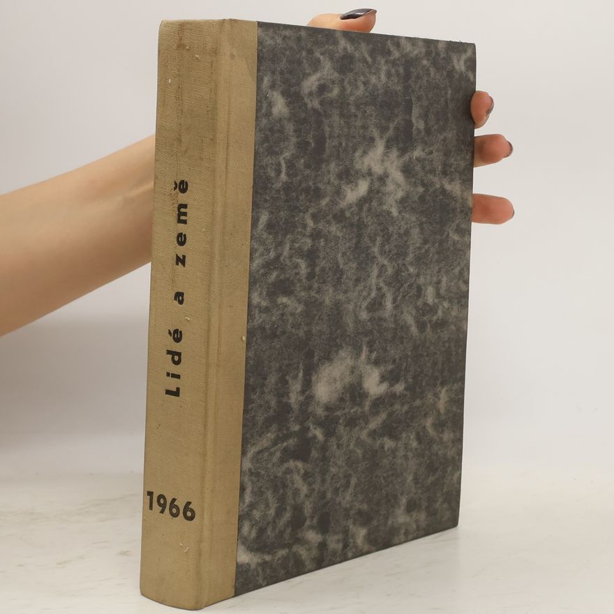 Autorenkollektiv Lidé a země 1966. Ročník XV. Populárně vědecký zeměpisný a cestopisný měsíčník.