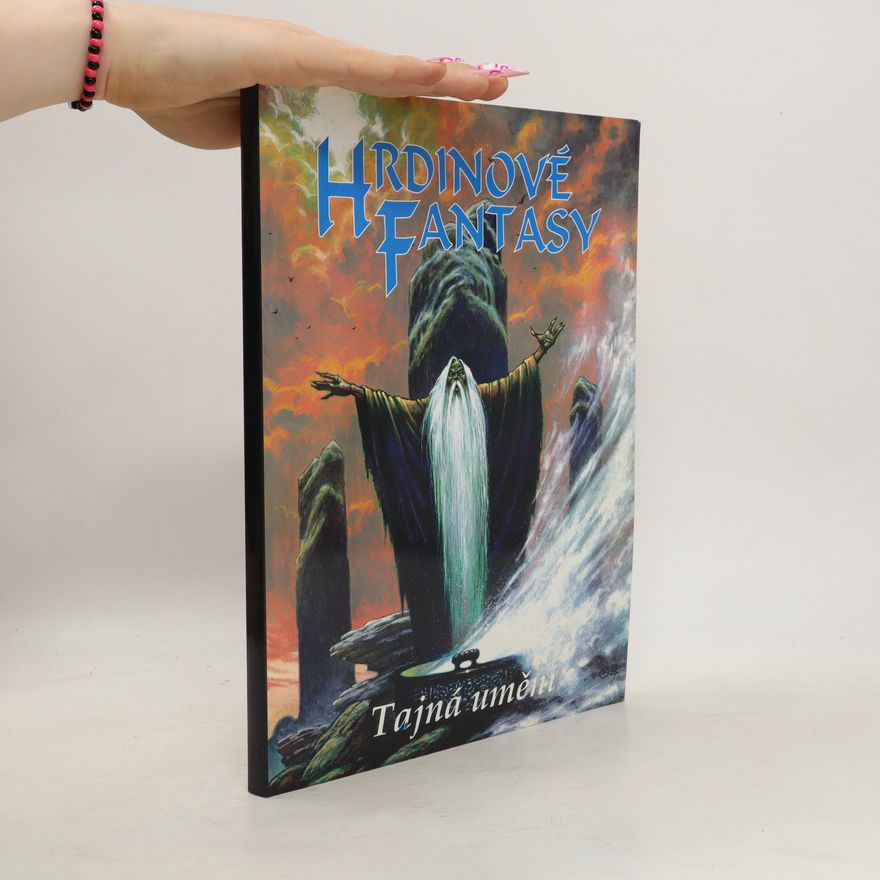 Tomáš Jotov Hrdinové Fantasy: Tajná umění