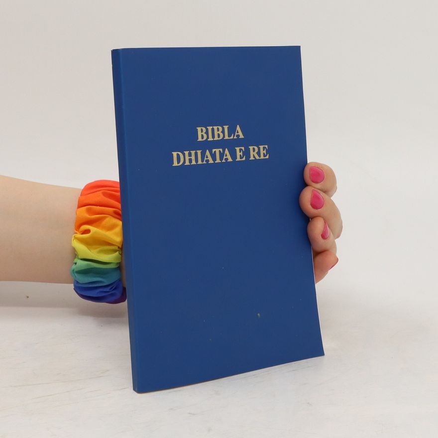 Collectif d'auteurs Bibla. Dhiata e re