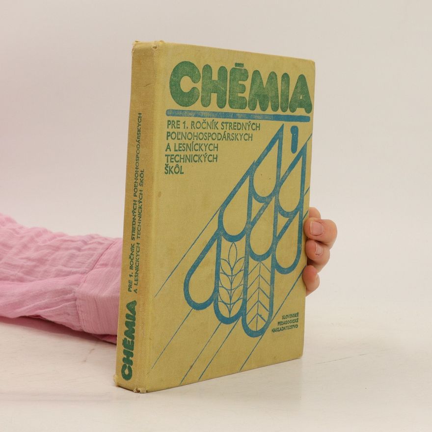 František Zemánek Chémia 1 : Všeobecná a anorganická chémia pre 1. ročník SPŠ chemických