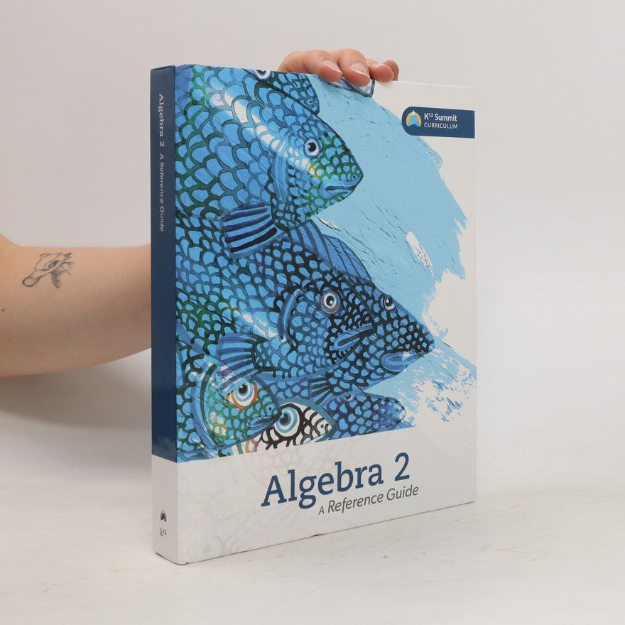 Kolektiv autorů Algebra 2. A Reference Guide