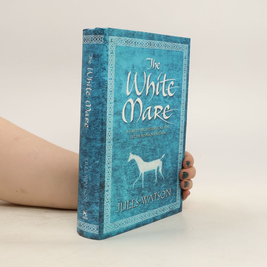 Jules Watson The White Mare