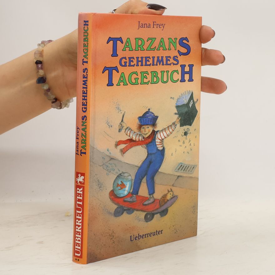 Jana Frey Tarzans geheimes Tagebuch