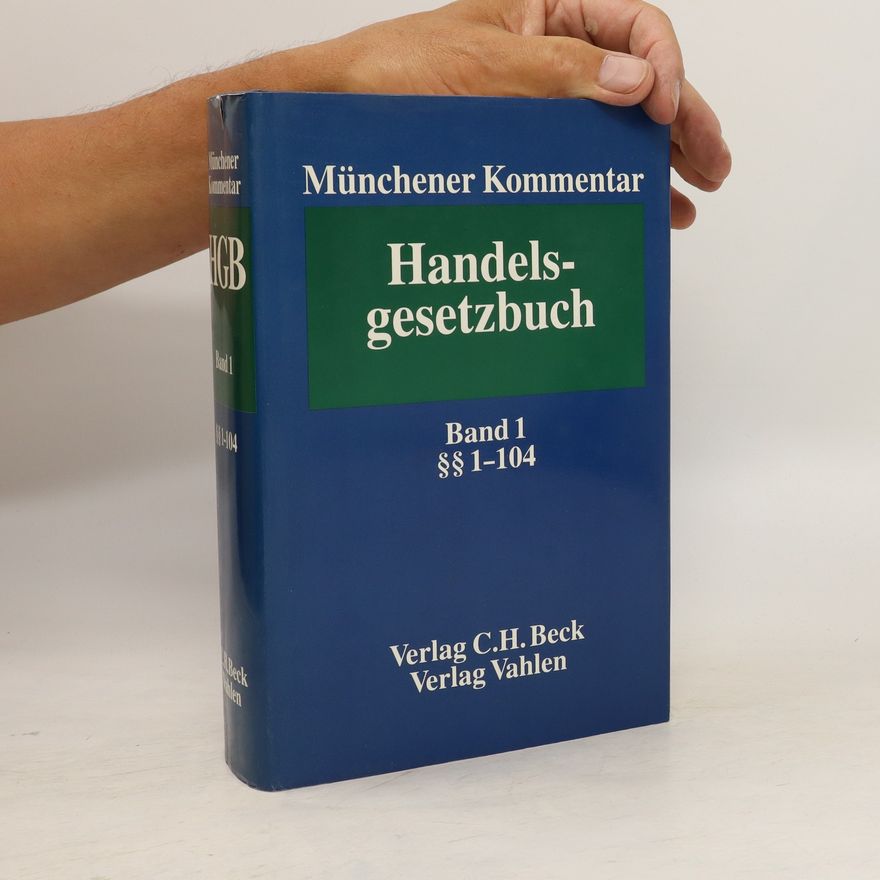Kolektiv autorů Münchener Kommentar zum Handelsgesetzbuch 1