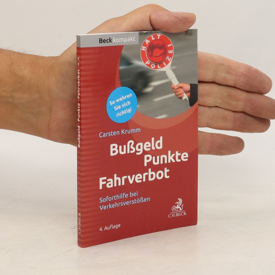 Carsten Krumm Bußgeld, Punkte, Fahrverbot