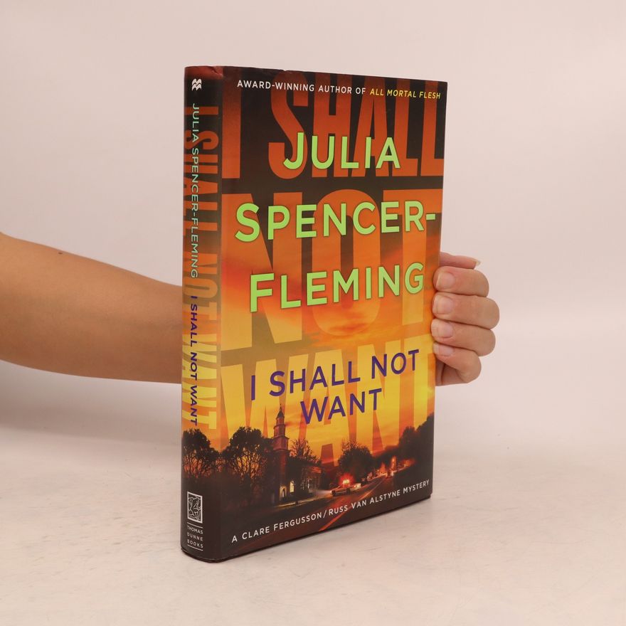 Julia Spencer Fleming I Shall Not Want