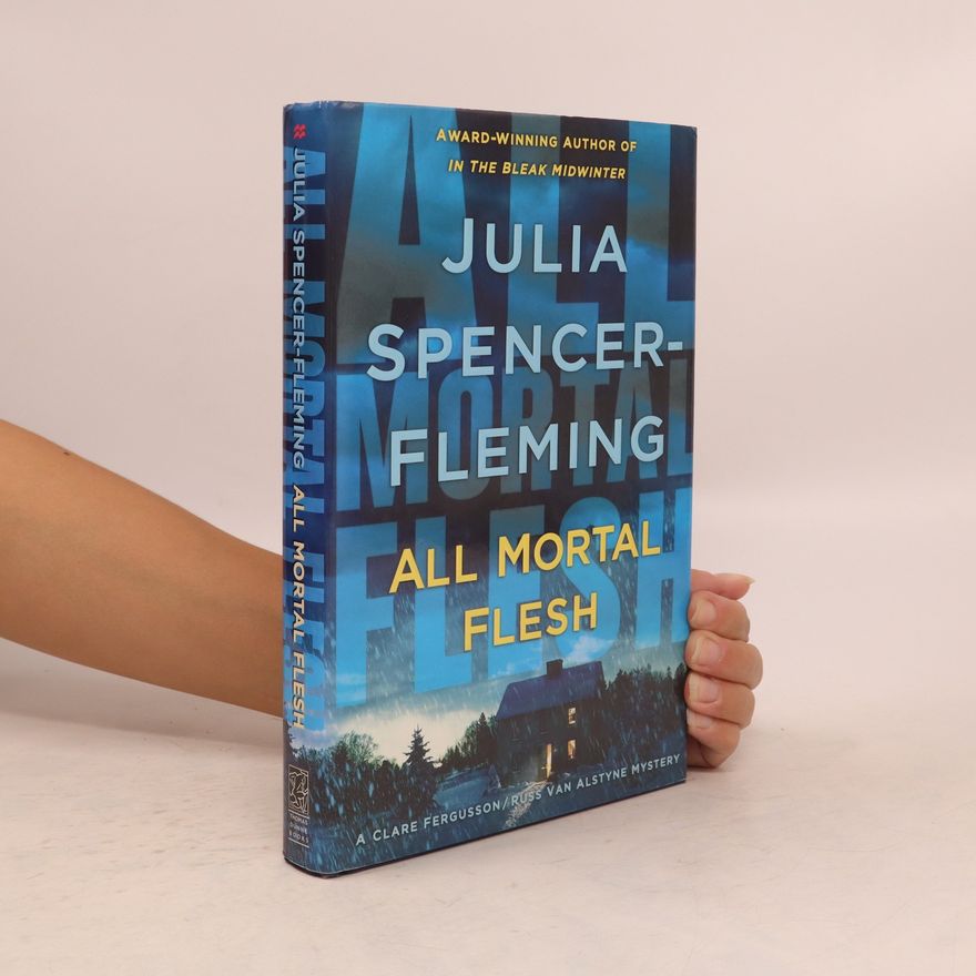 Julia Spencer Fleming All Mortal Flesh
