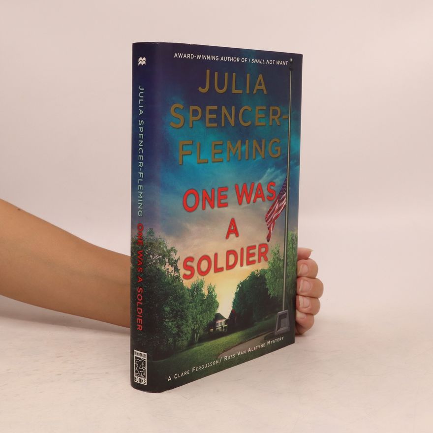 Julia Spencer Fleming One Was a Soldier