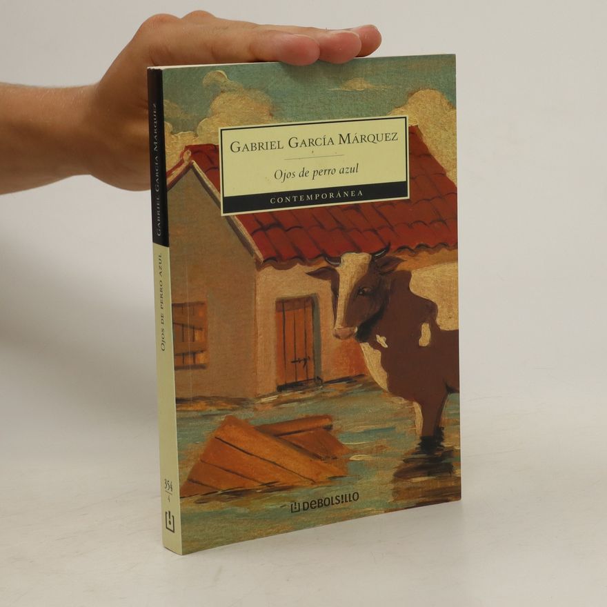 Gabriel García Márquez Ojos de perro azul