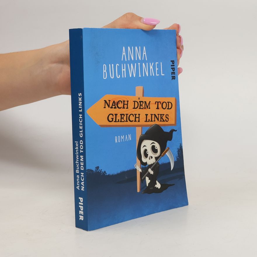 Anna Buchwinkel Nach dem Tod gleich links