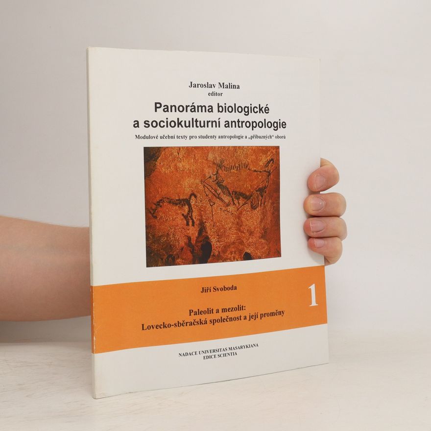 Jaroslav Malina Panoráma biologické a sociokulturní antropologie 1