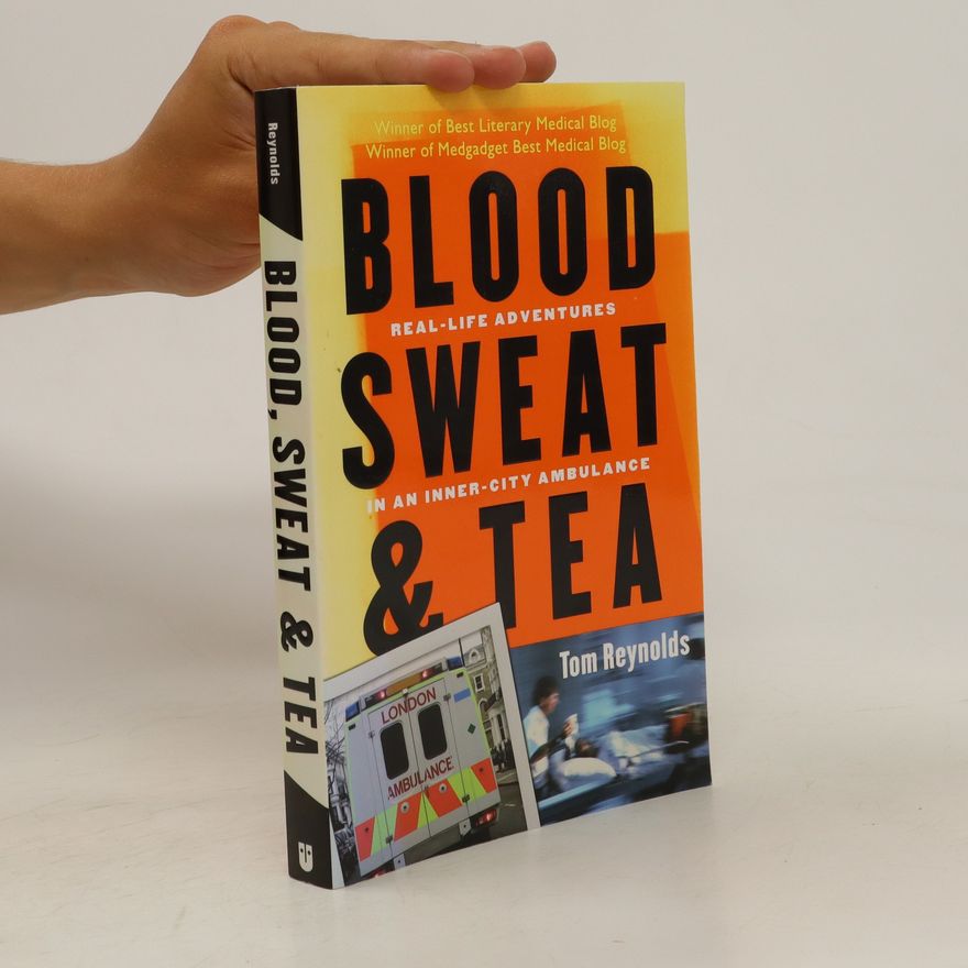 Tom Reynolds Blood, Sweat, and Tea