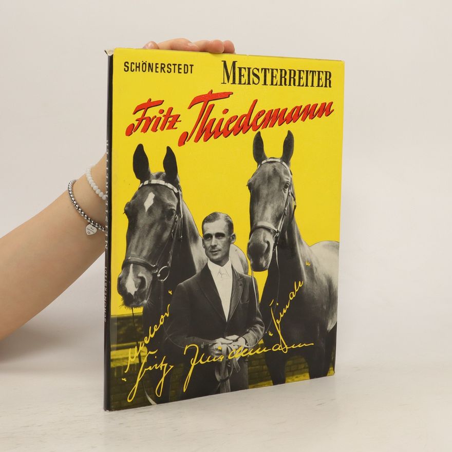 Karl Schönerstedt Meisterreiter Fritz Thiedemann