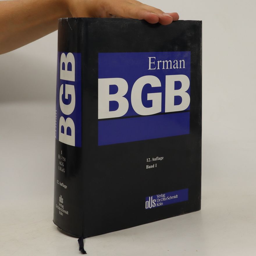 Harm Peter Westermann Erman Bürgerliches Gesetzbuch. Band I