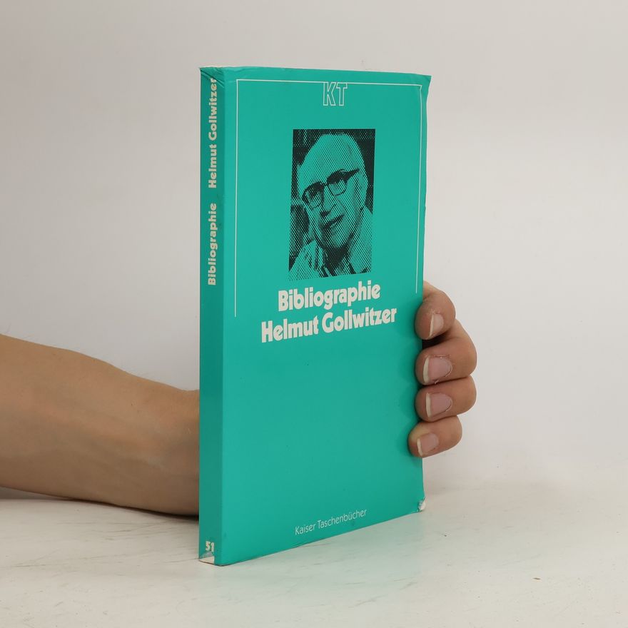 Helmut Gollwitzer Bibliographie Helmut Gollwitzer